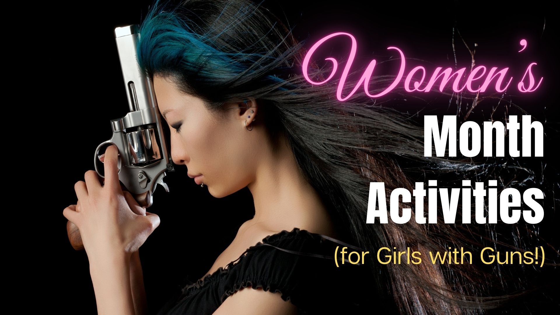 Women’s History Month Activities (for Girls with Guns!)